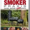 Aschenbrandt, Ruckschatt: Smoker-Praxis -Camping Geschäft 1000008063 9783868526141 smoker praxis heel