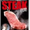 Eichhorn, Marquard, Otto: Steak Pur! -Camping Geschäft 1000008083 9783868521825 steak pur heel