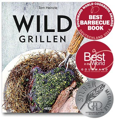 Tom Heinzle: Wild Grillen 3 Tom Heinzle: Wild Grillen